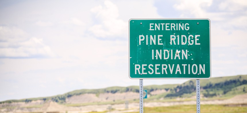 The Pine Ridge Indian Reservation, in South Dakota